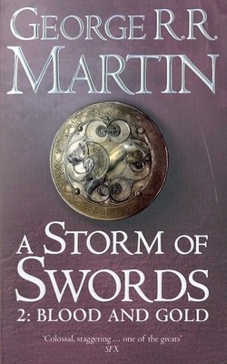 A Storm of Swords 2: Blood and Gold